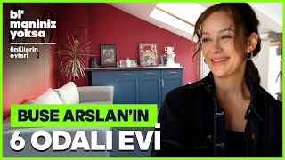 Buse Arslan’ın Evini Geziyoruz  Merve Yurtyapan Bozkurt ile Bi’ Maniniz Yoksa extraatv [upl. by Elaynad]