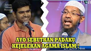 Kau Bilang Semua Agama Punya Kejelekan Ayo Sebutkan Kejelekan Islam  Dr Zakir Naik [upl. by Imas262]