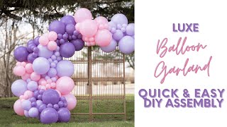 Luxe Balloon Garland Tutorial [upl. by Ayle]