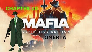 Mafia Chapter 10 Omerta [upl. by Ru]