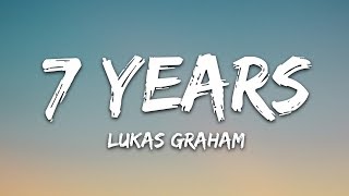 Lukas Graham  7 Years Lyrics [upl. by Elset]