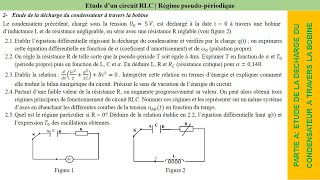 Partie B  Decharge du condensateur à travers la bobine problème corrigé [upl. by Levine92]