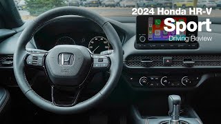 2024 Honda HRV Sport AWD  Driving Review [upl. by Neik]