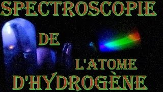 Spectroscopie de latome dhydrogène [upl. by Amoreta628]