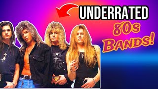 The MOST Underrated 80s Hair Bands That Could Have Been HUGE [upl. by Nossah]