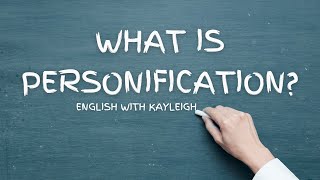 What is Personification  English Literature  Learn to analyse  English with Kayleigh [upl. by Yeliah]