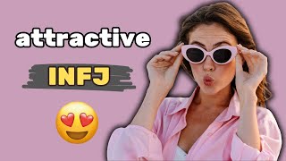 5 Reasons Why INFJs are So Attractive [upl. by Jandy173]