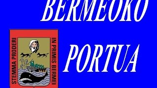 BERMEO´KO PORTUA HISTORIA [upl. by Nirrok]