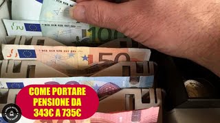 PENSIONE come portarla da 343€ a 735€ al mese [upl. by Nehtiek834]