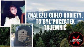 Znaleźli ciało Agnieszki po latach To był początek tajemnicy  Polskie Archiwum X 83 [upl. by Sugihara]