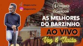 Logan Rocha  As Melhores do Barzinho Ao Vivo 1 [upl. by Tarrant893]