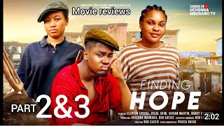 FINDING HOPE 2 amp3  NEW TRENDING MOVIE CLINTON JOSHUA SARIAN MARTIN PEARL SHIM update amp review [upl. by Gianina583]