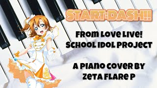 【Zeta Flare】 STARTDASH full version piano cover [upl. by Plume]