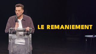 Le remaniement  La semaine de Naïm [upl. by Tera893]