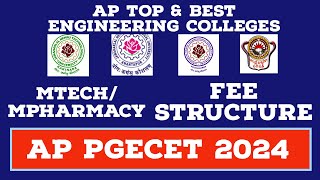 AP PGECET 2024 COUNCELLINGAP TOP amp BEST ENGINEERING COLLEGES FOR AP PGECET 2024 WITH FEE STRUCTURE [upl. by Tirrag]