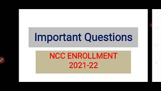 NCC Selection QuestionsNCC Enrollment Important QuestionsNCC ABC certificate Questions [upl. by Morell]