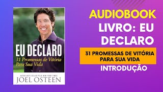 Audiobook do Livro Eu declaro Joel Osteen [upl. by Harris514]