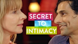 The Secret to Intimacy  The Science of Love [upl. by Padriac]