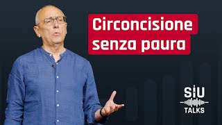 SIUTalks  Circoncisione senza paura  Giuseppe La Pera [upl. by Atnad575]