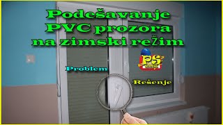 Podešavanje PVC prozora na zimski režim  Propust majstora pri sklapanju mehanizma za zatvaranje [upl. by Inalawi]