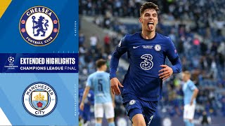 Chelsea vs Manchester City Champions League Final Highlights  UCL on CBS Sports [upl. by Ahsenauq479]