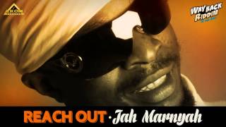 Jah Marnyah  Reach Out Way Back Riddim  Akom Records [upl. by Connel528]