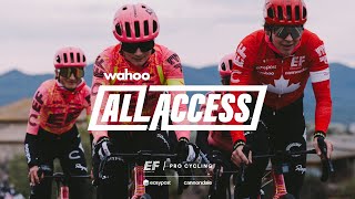 All Access with EF Pro Cycling [upl. by Sachiko]