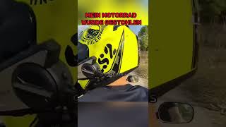 MEIN MOTORRAD WURDE GESTOHLEN 😱😱 youtubeshorts germany [upl. by Htidra]