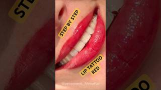 Red LIP blushing TATTOO 💫 Step by Step  San Diego 💫 ALENA PAT lipblushing liptattoo lipblush [upl. by Akelam]