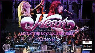 Heart  quotAlonequot Live at the Royal Albert Hall  With The Royal Philharmonic Orchestra [upl. by Emerick]