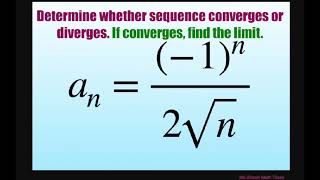 Determine if sequence converges or diverges if converges find limit 1n2sqrt2 [upl. by Harrie]