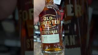 BEST OLD FORESTER STATESMAN BOURBON WHISKEY😍 Best Viral Trending Shorts USA Trend [upl. by Danby]