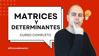 ❇️ CURSO MATRICES y DETERMINANTES ❇️ Bachillerato PAU 2025 1 [upl. by Kesley842]