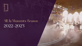 AlUla Moments Season 202223 [upl. by Nylac]