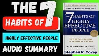 THE 7 HABITS OF HIGHLY EFFECTIVE PEOPLE  ENGLISH AUDIOBOOK SUMMARY BY STEPHAN R COVEY [upl. by Ennairda]