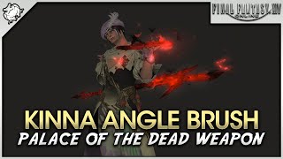 FFXIV  Pictomancer Kinna Angle Brush Palace of the Dead Weapon [upl. by Prent418]