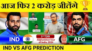 India vs Afghanistan Prediction  IND vs AFG Predictionteam of today match [upl. by Hecker]