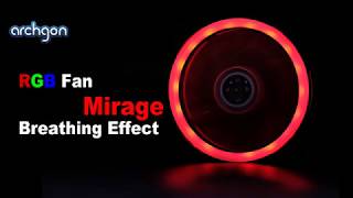 archgon RGB Fan Series  RGBSF11 Mirage  Breathing Effect [upl. by Ehcar377]