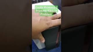 Evolis Primacy 2 Printers Ribbon Problem evolis idcard primacy2 01617589582 [upl. by Lamdin837]