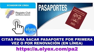 Citas para sacar Pasaporte en línea  Cancillería del Ecuador [upl. by Amedeo]