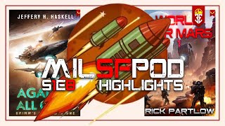 MILSFPOD S1E8 Highlights  Invading a Hostile Planet [upl. by Notlok368]