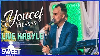 YOUCEF HESSAS LIVE KABYLE 2022 🔥 TOP LIVE KABYLE 2022 [upl. by Efi]