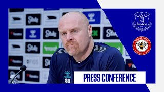 EVERTON V BRENTFORD  Sean Dyches press conference  GW35 [upl. by Nelyak]