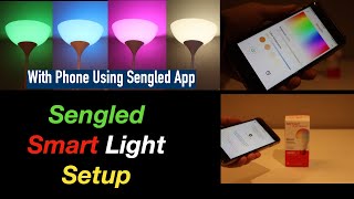 Sengled Light Bulb Setup Mobile Change Colours [upl. by Louella]