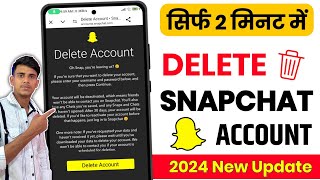 Snapchat Account Delete Kaise Kare  How To Delete Snapchat Account Permanently In 2024 [upl. by Pangaro]