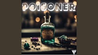 Poisoner [upl. by Nosniv740]