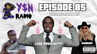 EP 85 YN Talks Diddy Arrest Shannon Sharpe Latto Brokey Challenge Beyonce CMA Snub [upl. by Nacul]