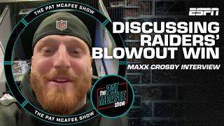 Maxx Crosby on Raiders blowout win over the Chargers FULL INTERVIEW  The Pat McAfee Show [upl. by Nimad402]