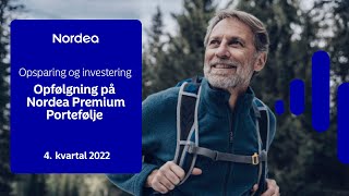 Opfølgning på Nordea Premium Portefølje  4 kvartal 2022 [upl. by Coad]