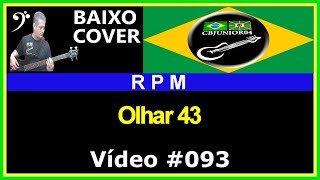 🇧🇷 RPM  Olhar43 Baixo Cover CBJUNIOR04 [upl. by Roye306]